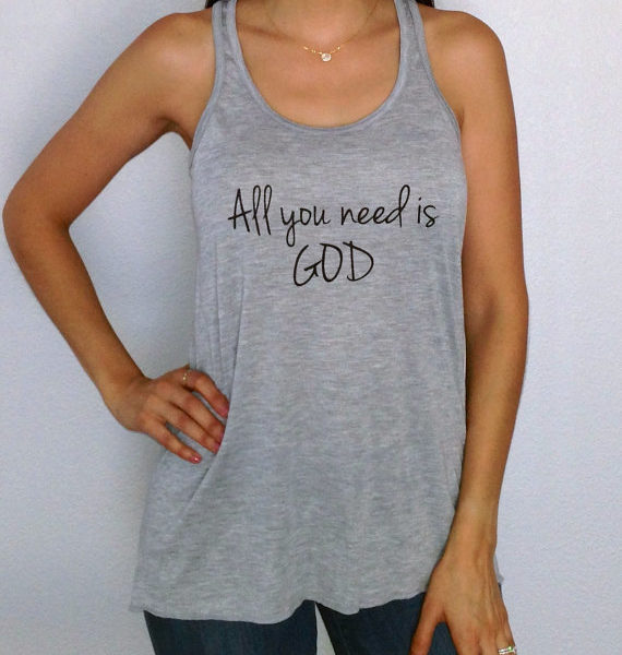 All You Need is God Tank Top